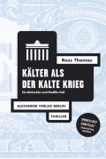 Kälter als der Kalte Krieg