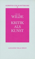 Kritik als Kunst Kritik als Kunst