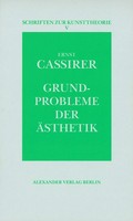 Grundprobleme der Ästhetik Grundprobleme der Ästhetik