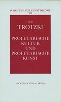 Proletarische Kultur und proletarische Kunst Proletarische Kultur und proletarische Kunst