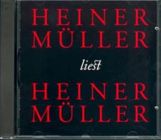 Heiner Müller liest Heiner Müller