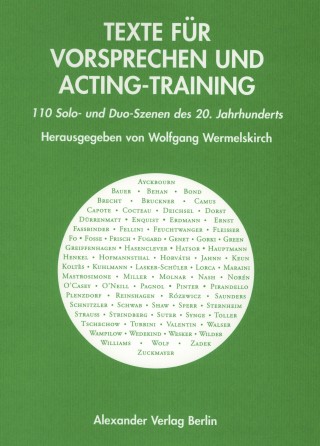 Texte für Vorsprechen und Acting-Training – Band I