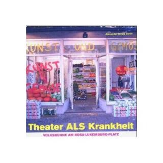 Theater ALS Krankheit