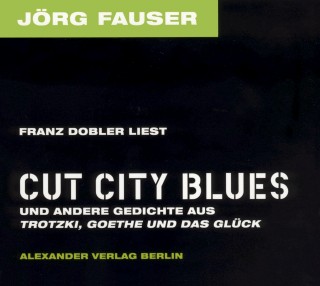 Franz Dobler liest \"Cut City Blues\"