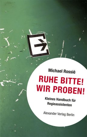 RUHE BITTE! Wir proben!