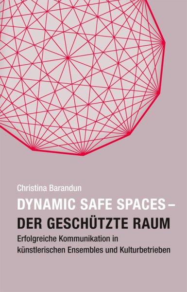Dynamic Safe Spaces – Der geschützte Raum