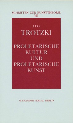 Proletarische Kultur und proletarische Kunst