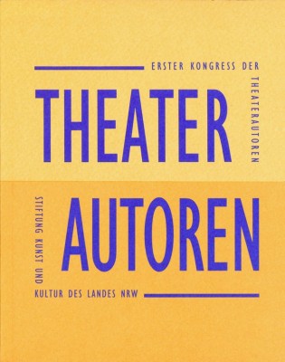Erster Kongress der Theaterautoren Erster Kongress der Theaterautoren